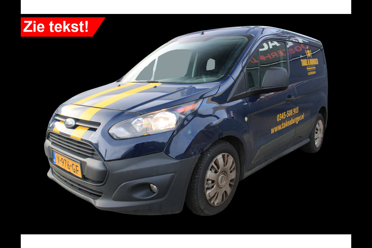 Ford Transit Connect 1.5 TDCI L1 Ambiente | Zie tekst! |