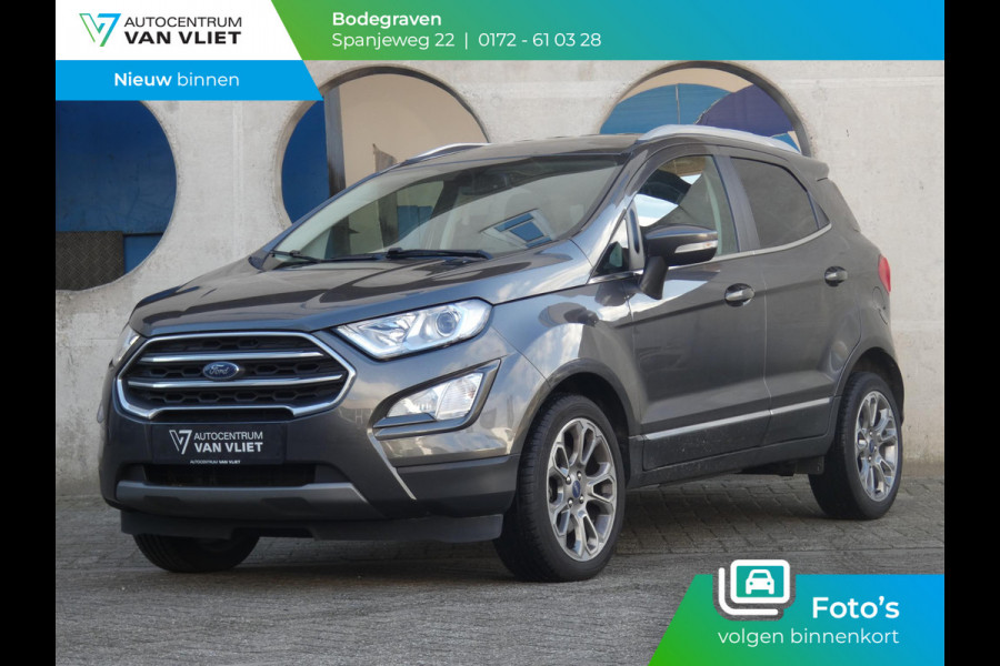 Ford EcoSport 1.0 EcoBoost Titanium | NAVIGATIE | ACHTERUITRIJCAMERA |