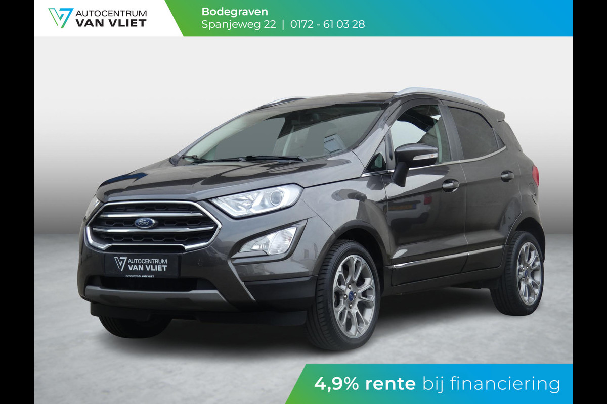 Ford EcoSport 1.0 EcoBoost Titanium | NAVIGATIE | ACHTERUITRIJCAMERA | Ford EcoSport 1.0 EcoBoost Titanium | NAVIGATIE | ACHTERUITRIJCAMERA |