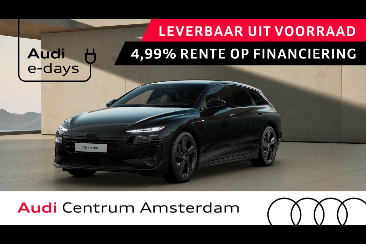 Audi A6 Avant S edition e-tron 270kW/367pk 100kWh Avant Elektris Tech Pro pakket, panoramadak, winterpakket, privacy glass Audi A6 Avant S edition e-tron 270kW/367pk 100kWh Avant Elektris Tech Pro pakket, panoramadak, winterpakket, privacy glass