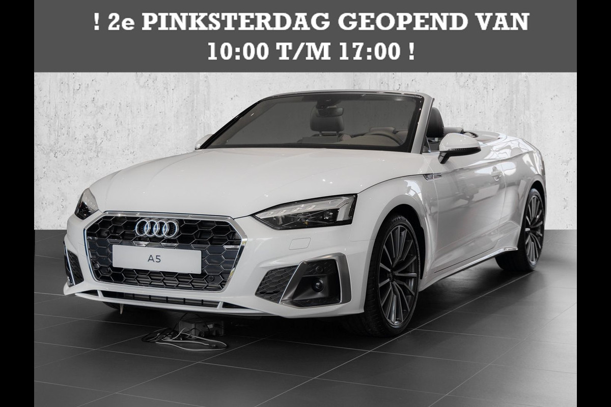 Audi A5 Cabriolet 40 Tfsi (150kW/204pk) S-Tronic S-LINE ** MATRIX, VIRTUAL, NEKVERW, 19-inch LMV, MEMORY, B&O Sound ** 1e EIG - € 28.500,= onder NP ** ! 2DE PINKSTERDAG GEOPEND VAN 10:00 UUR T/M 17:00 UUR Audi A5 Cabriolet 40 Tfsi (150kW/204pk) S-Tronic S-LINE ** MATRIX, VIRTUAL, NEKVERW, 19-inch LMV, MEMORY, B&O Sound ** 1e EIG - € 28.500,= onder NP ** ! 2DE PINKSTERDAG GEOPEND VAN 10:00 UUR T/M 17:00 UUR