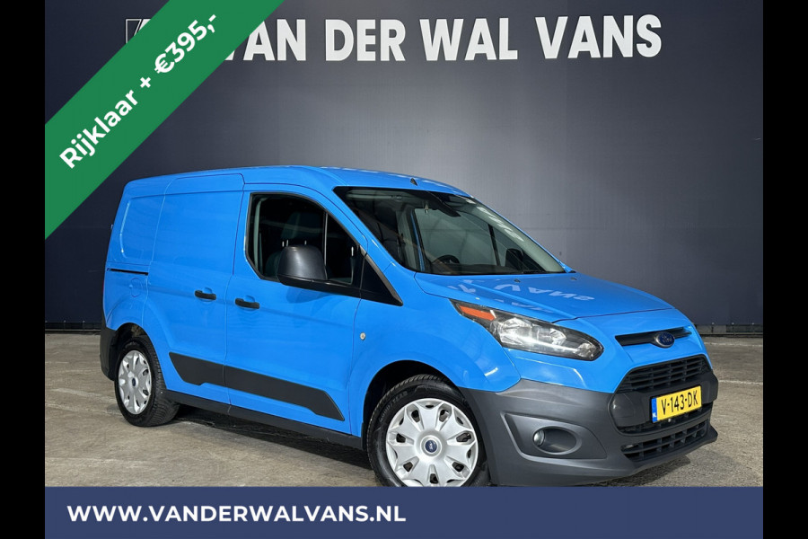 Ford Transit Connect 1.5 TDCI 101pk L1H1 Euro6 RIJKLAAR Airco | Trekhaak | Cruisecontrol | Kast | Zijdeur
