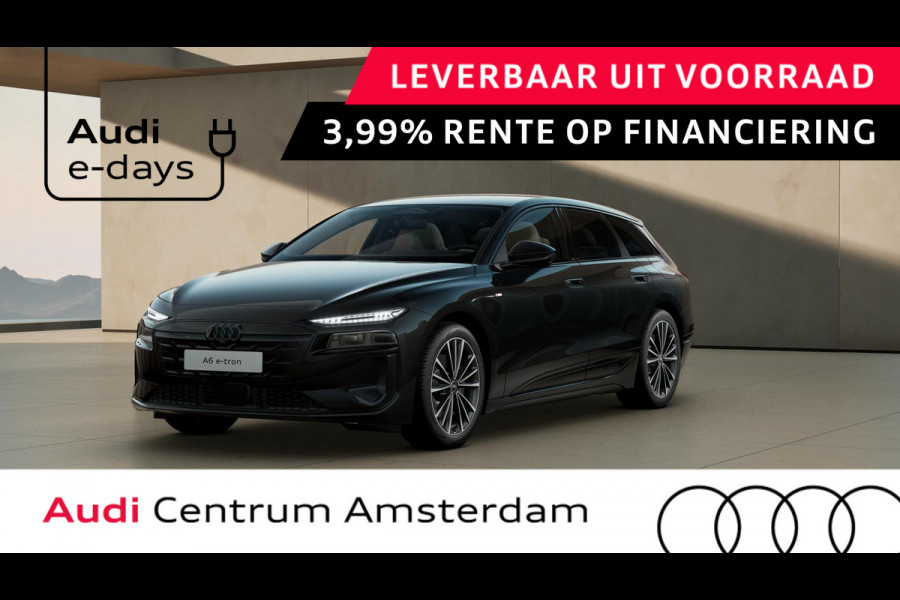 Audi A6 Avant e-tron Advanced edition 100kWh 270 kW / 367 PK Tech Plus pakket, stoelventilatie, optiek pakket glanzend zwart