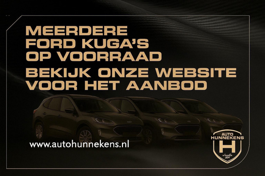 Ford Kuga 1.5 EcoBoost ST-Line X *1800 Trekgewicht | Trekhaak | Adapt. Cruise | B&O | Stuur-/Stoelverwarming | Carplay