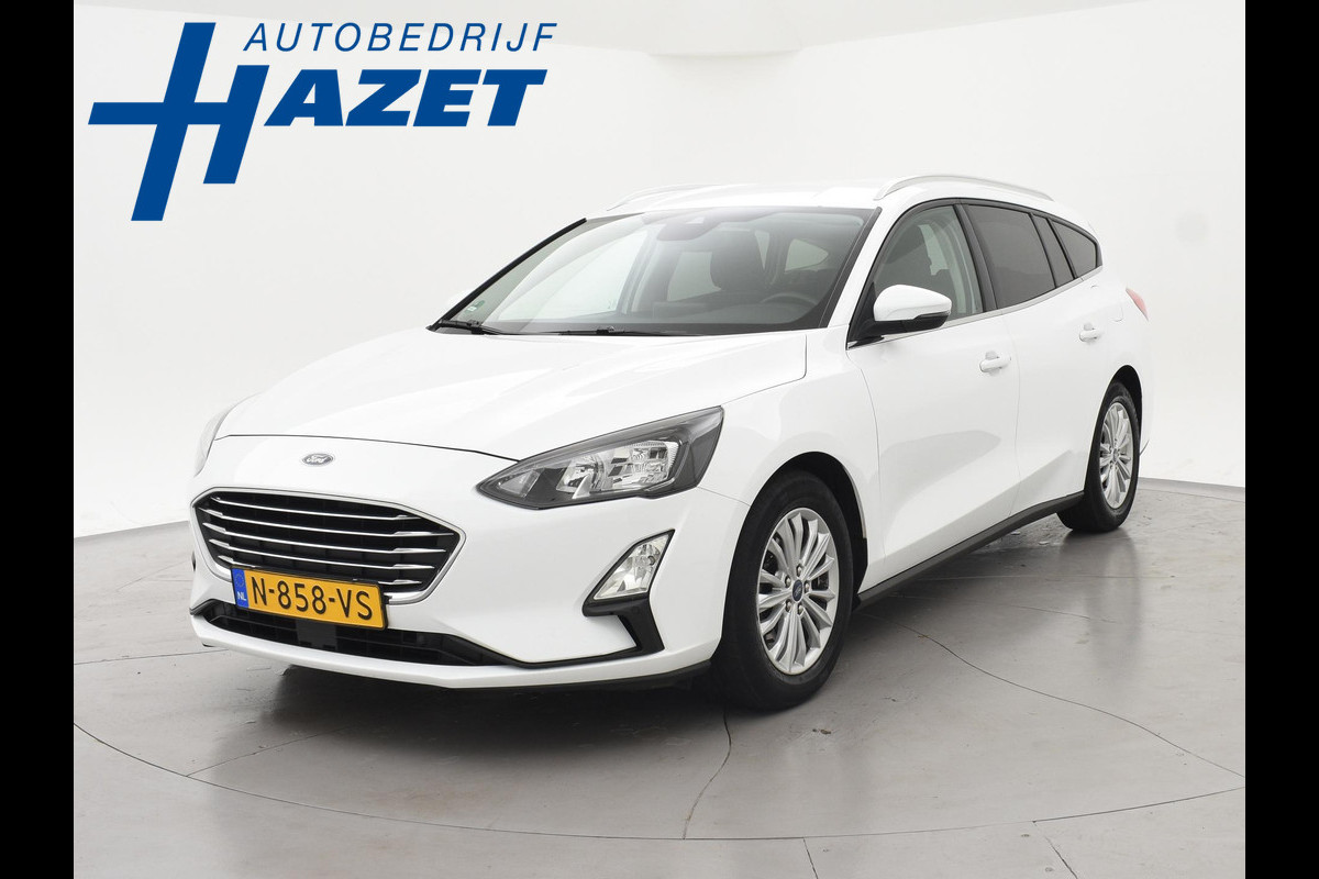 Ford FOCUS Wagon 1.0 E.B. AUTOMAAT TITANIUM X + ELEK. TREKHAAK | CAMERA | APPLE CARPLAY