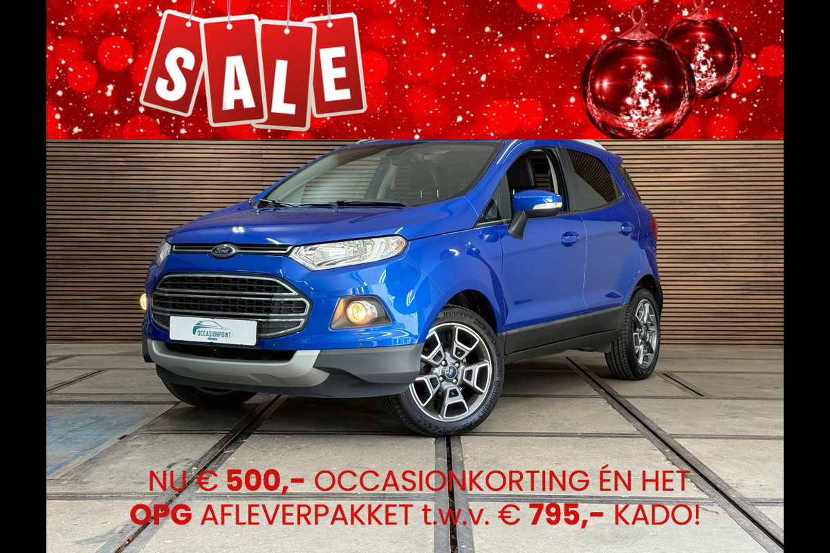 Ford EcoSport 1.0 EcoBoost Titanium | Navigatie | Cruise Control | 17' inch
