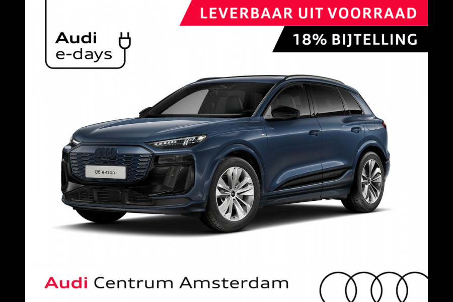 Audi Q6 e-tron S edition 83Kwh 252 pk SUV | Tech pakket plus | Glazen panoramadak | Trekhaak | Privacy glas |