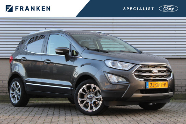 Ford EcoSport 1.0 EcoBoost 125PK Titanium | Origin NL | B&O | BLIS | Winterpack | Navigatie | Camera