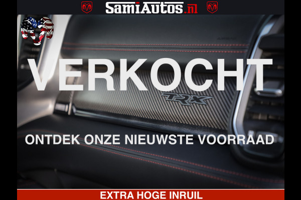 Dodge Ram 1500 TRX 6.2 4X4 | FULL PPF WRAP | HELLCAT | DIGI CLUSTER | RAMBAR | BEADLOCK WHEELS | PANORAMA | HEADUP | 360CAM | 12'' MULTIMEDIA | CARBON PACK | 3500KG | ZEER EXCLUSIEF