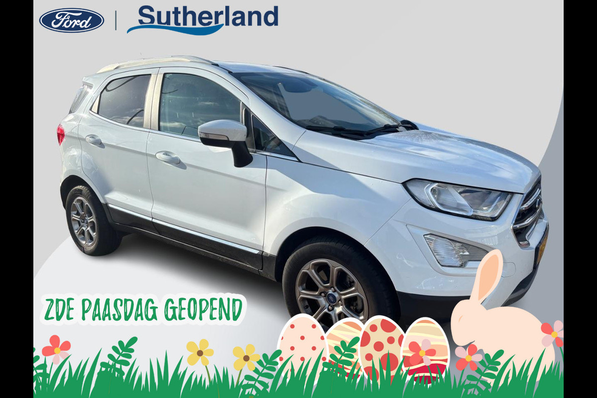 Ford EcoSport 1.0 EcoBoost Titanium 125pk | Navigatie | Winter Pack | Apple Carplay / Android Auto | PDC Achter | Cruise Control | Privacy Glass