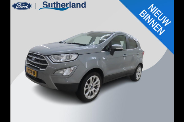 Ford EcoSport 1.0 EcoBoost Titanium | 72.600 KM | Driver Pack | Winter Pack | Volledig Dealer Onderhouden | WORDT VERWACHT!