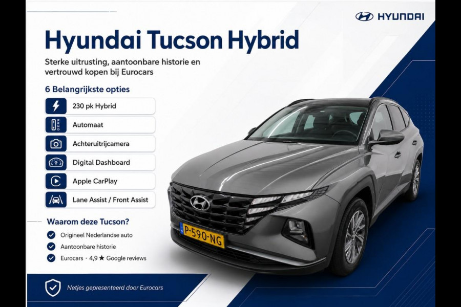 Hyundai Tucson 1.6 T-GDI HEV i-Motion PDC + Camera Digital Dashboard Apple CarPlay DAB Climate Control Lane Assist Front Assist Grootlichtassistent Elektrisch Inklapbare Spiegels LM Velgen
