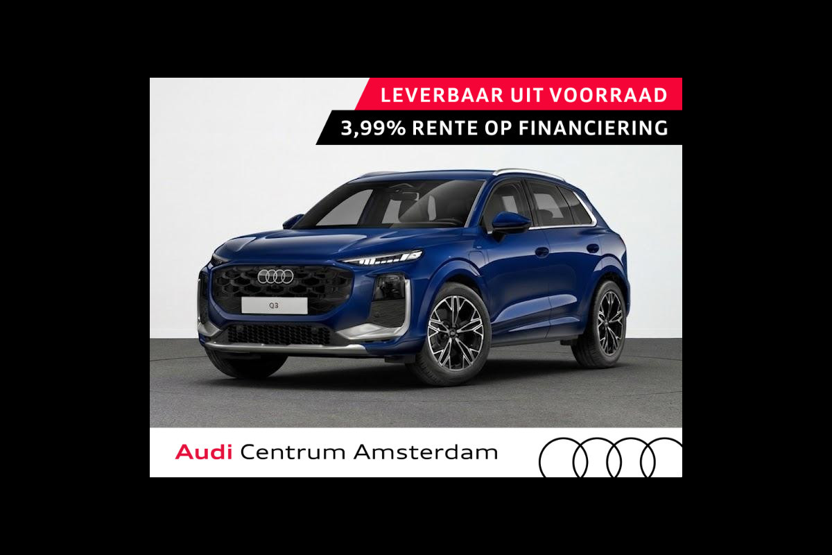 Audi Q3 Advanced edition e-hybrid 272 pk | Techniekpakket plus | S line interieur sportstoelen | Laadconcept compact | Privacy glas |