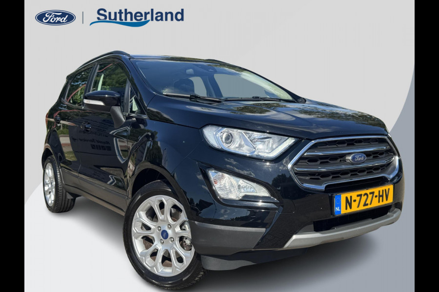 Ford EcoSport 1.0 EcoBoost Titanium 125pk Trekhaak | Stoelverwarming | Navigatie | Parkeersensoren | Voorruitverwarming