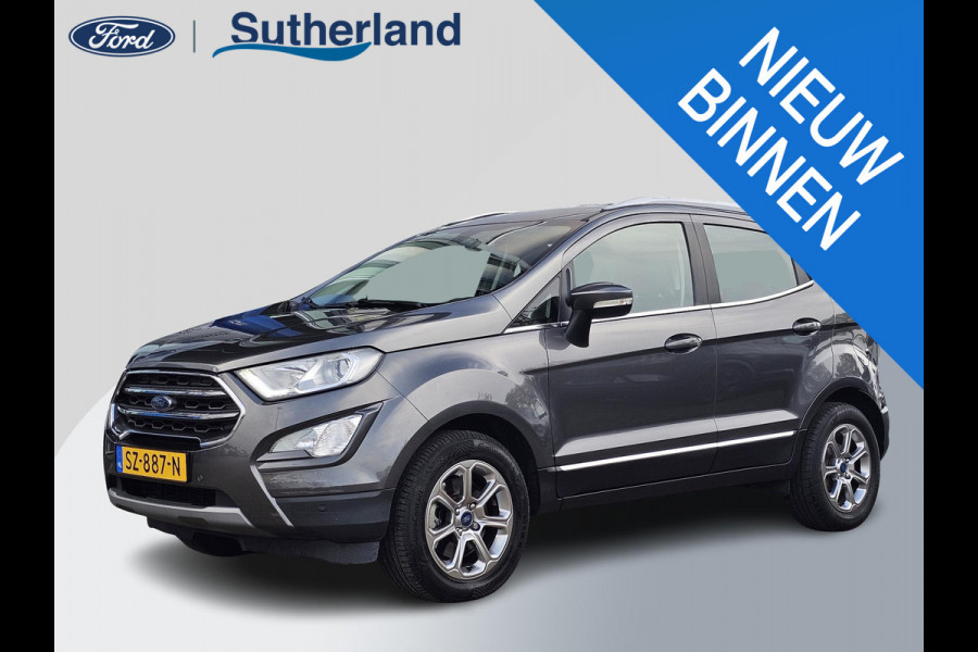 Ford EcoSport 1.0 EcoBoost Titanium Automaat | 1ste eigenaar | Dealeronderhouden | Hoge instap! | Achteruitrijcamera | Climate control | Navigatie etc.