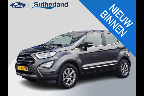 Ford EcoSport 1.0 EcoBoost Titanium Automaat | 1ste eigenaar | Dealeronderhouden | Hoge instap! | Achteruitrijcamera | Climate control | Navigatie etc.